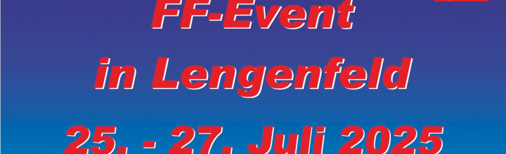 Es ist wieder soweit: FF-Event 2025 Es ist wieder soweit: FF-Event 2025